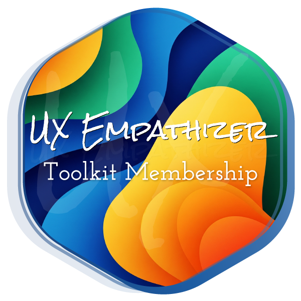 UX Empathizer&trade; Toolkit Membership